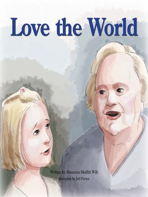 cover image of Love the World